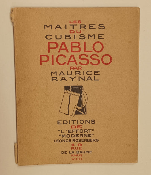 Maurice Raynal. Les Maitres du Cubisme: Pablo Picasso.