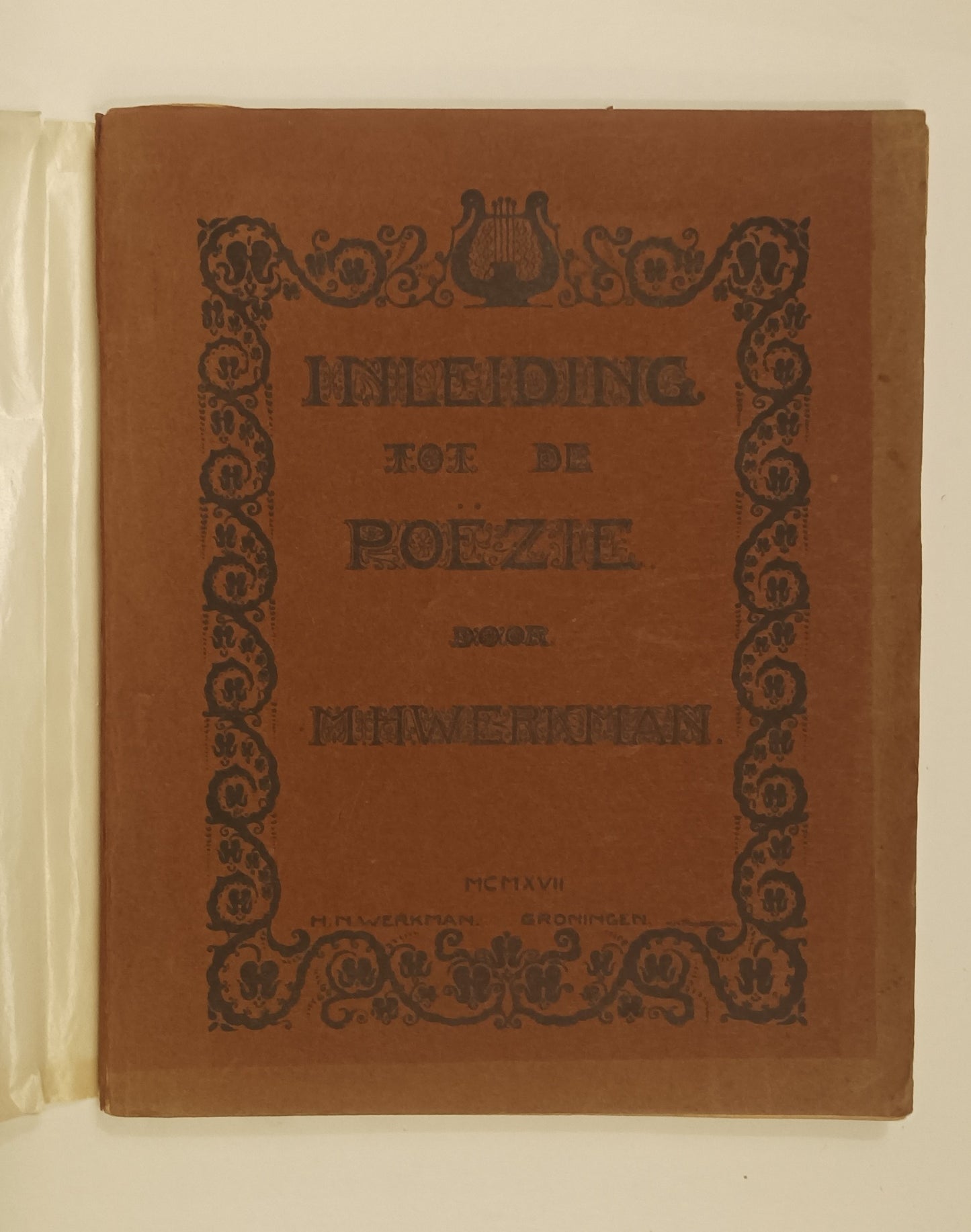 [H.N. Werkman. Jacob Israël de Haan] M.H. Werkman. Inleiding tot de poëzie.