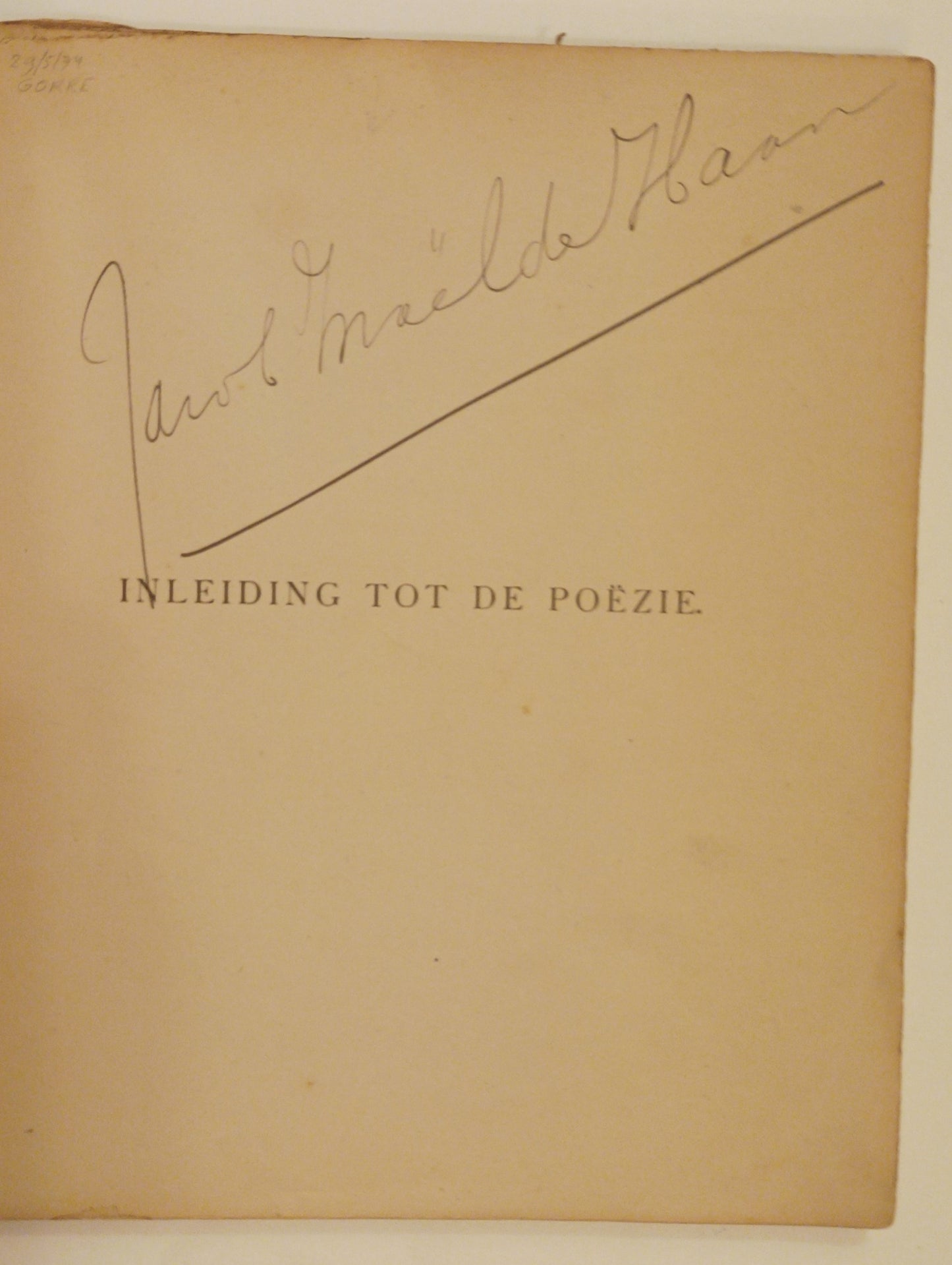 [H.N. Werkman. Jacob Israël de Haan] M.H. Werkman. Inleiding tot de poëzie.