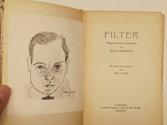 Duco Perkens [E. du Perron]. Filter. Negen-en-veertig kwatrijnen. Met portret van de schrijver door Max Jacob.
