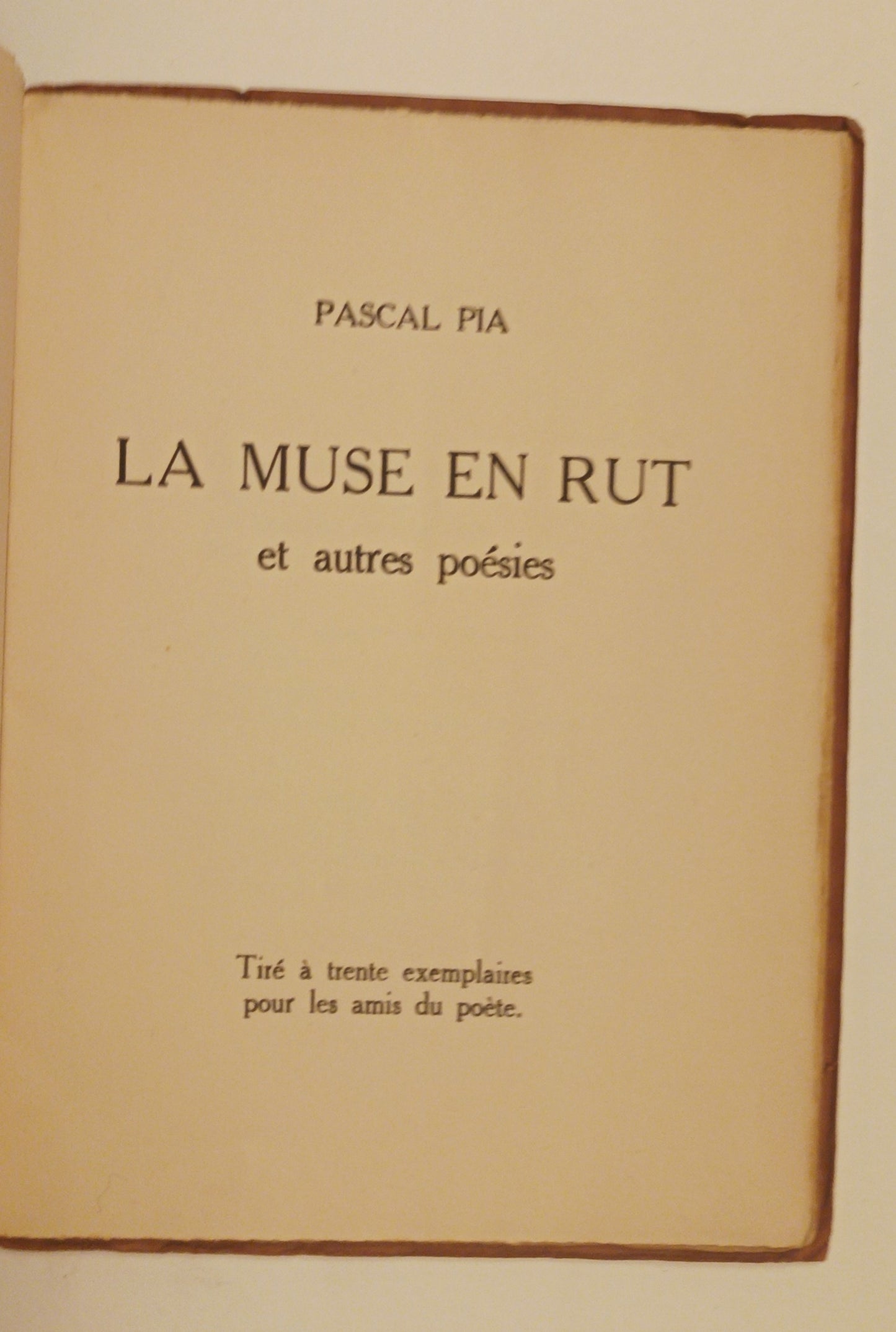 [Pataphysique] Pascal Pia. La muse en rut et autres poésies.