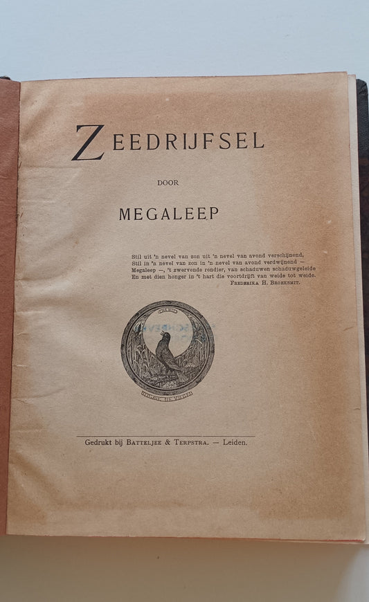Megaleep [pseud. Frederika Broeksmit, 1875-1945]. Zeedrijfsel.