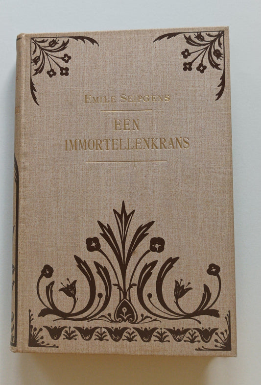Emile Seipgens. Een immortellenkrans. Laatste novellen.