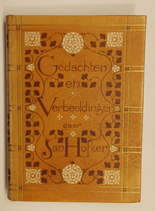 [Luxe] Jan Hofker. Gedachten en verbeeldingen. Met een Inleiding van L. van Deyssel.