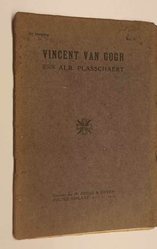 [Vincent van Gogh] Albert Plasschaert. Vincent van Gogh. Een lezing