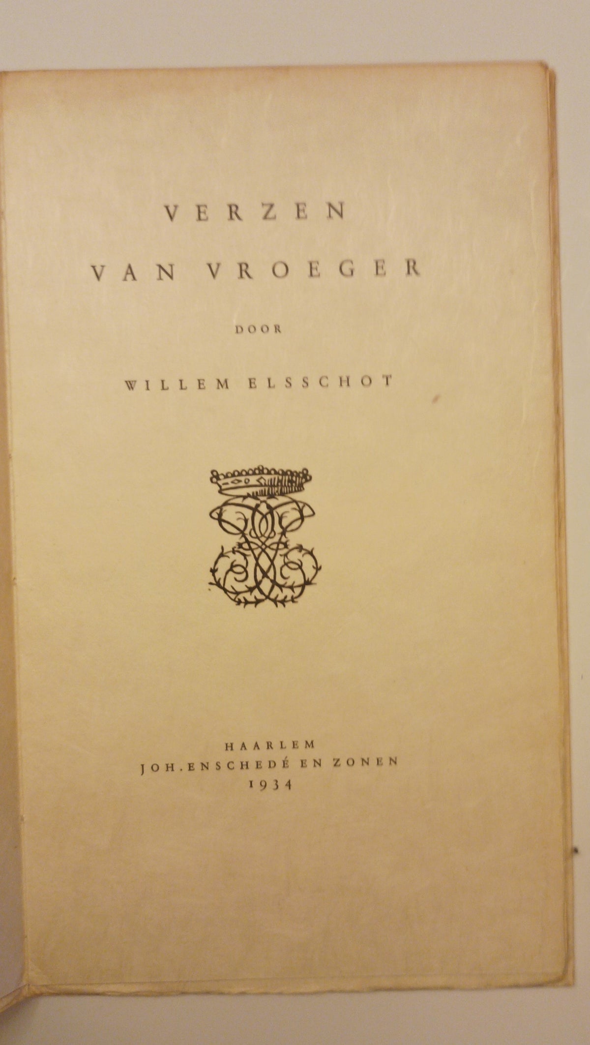 [Luxe. Gesigneerd] Willem Elsschot. Verzen van vroeger.