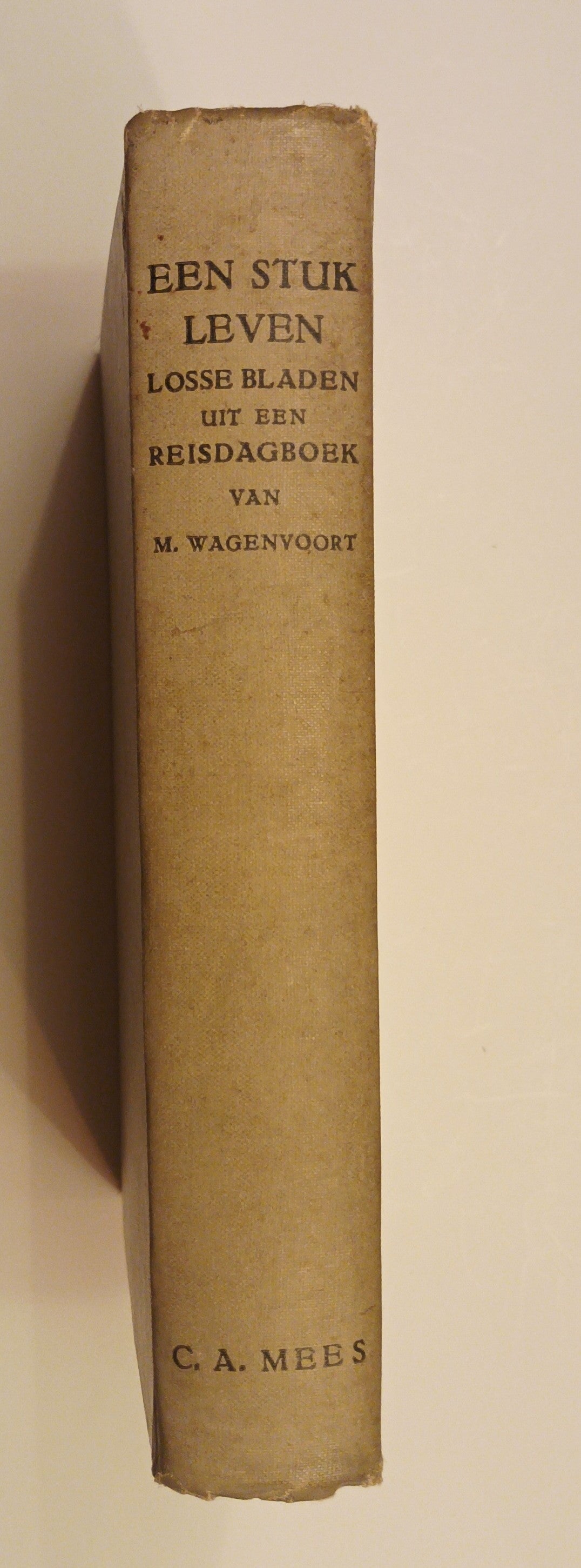 [Gesigneerd] Wagenvoort, Maurits. Een stuk leven. Losse bladen uit een reisdagboek.