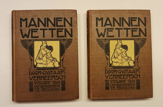 Gustave Vermeersch. Mannenwetten.