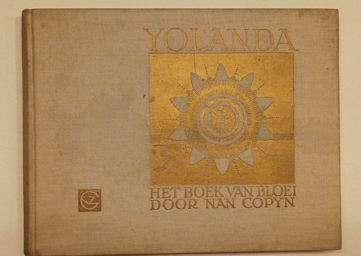 Nan Copijn. Yolanda. Het boek van bloei. Met teekeningen van O.[tto] Verhagen.