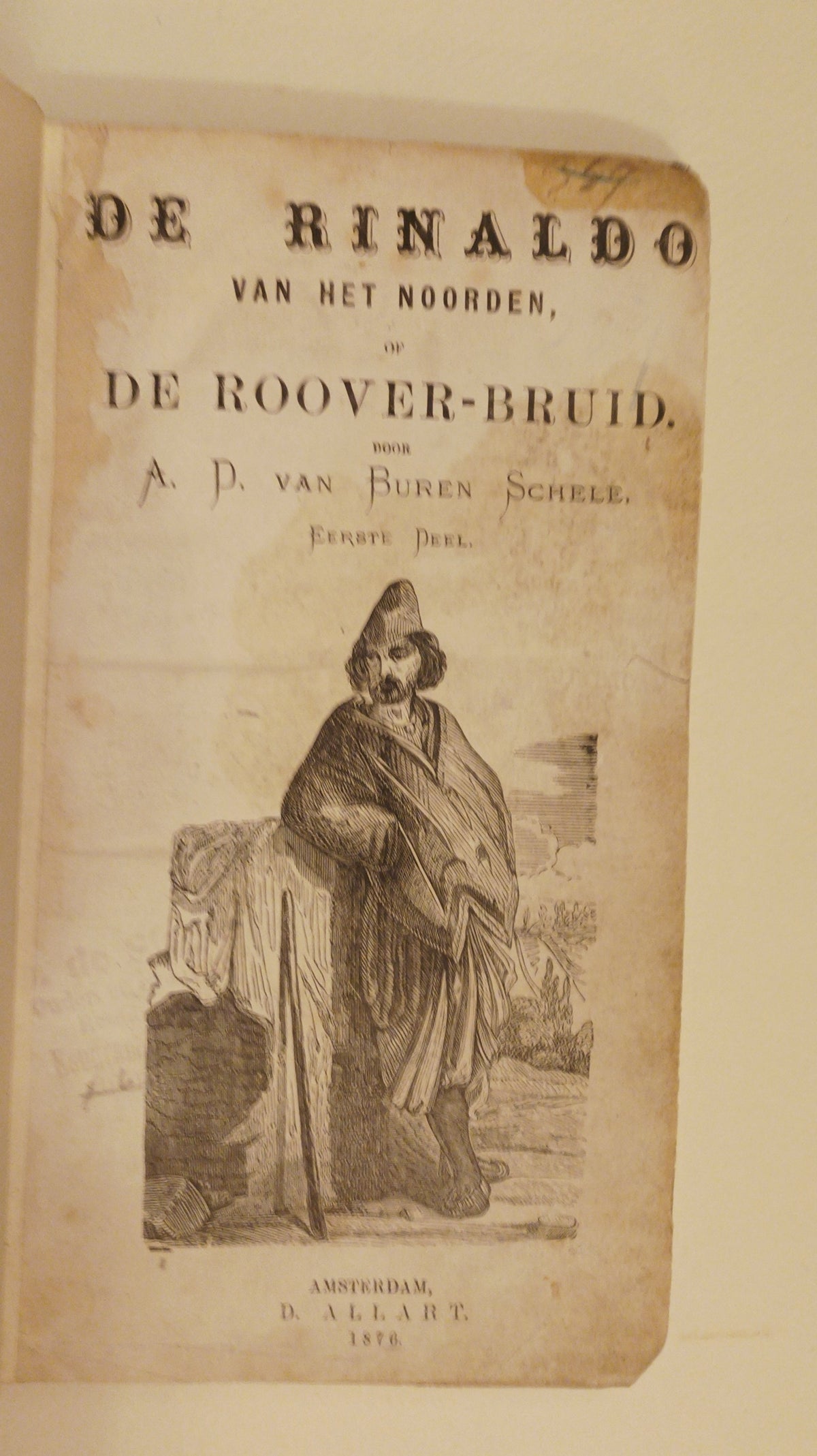 [Nedergothic] A.D. van Buren Schele. De Rinaldo van het Noorden, of De Rooverbruid.