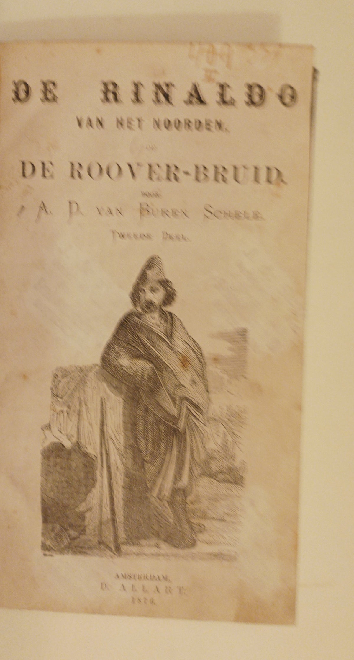 [Nedergothic] A.D. van Buren Schele. De Rinaldo van het Noorden, of De Rooverbruid.