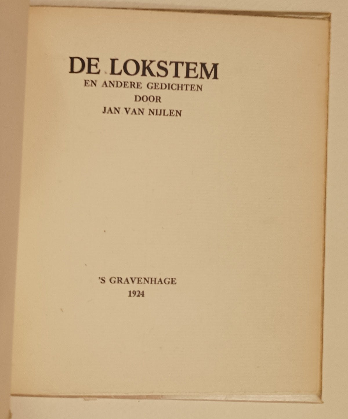 [Gesigneerd] Jan van Nijlen. De lokstem