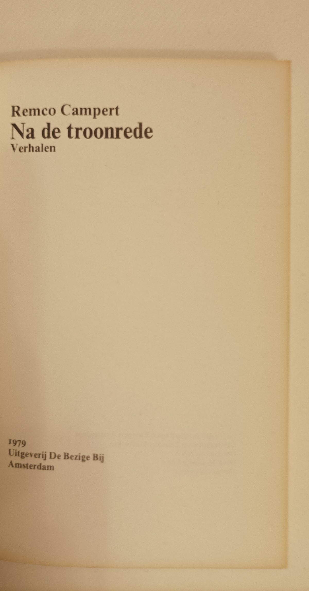 Remco Campert. Na de troonrede. Verhalen.