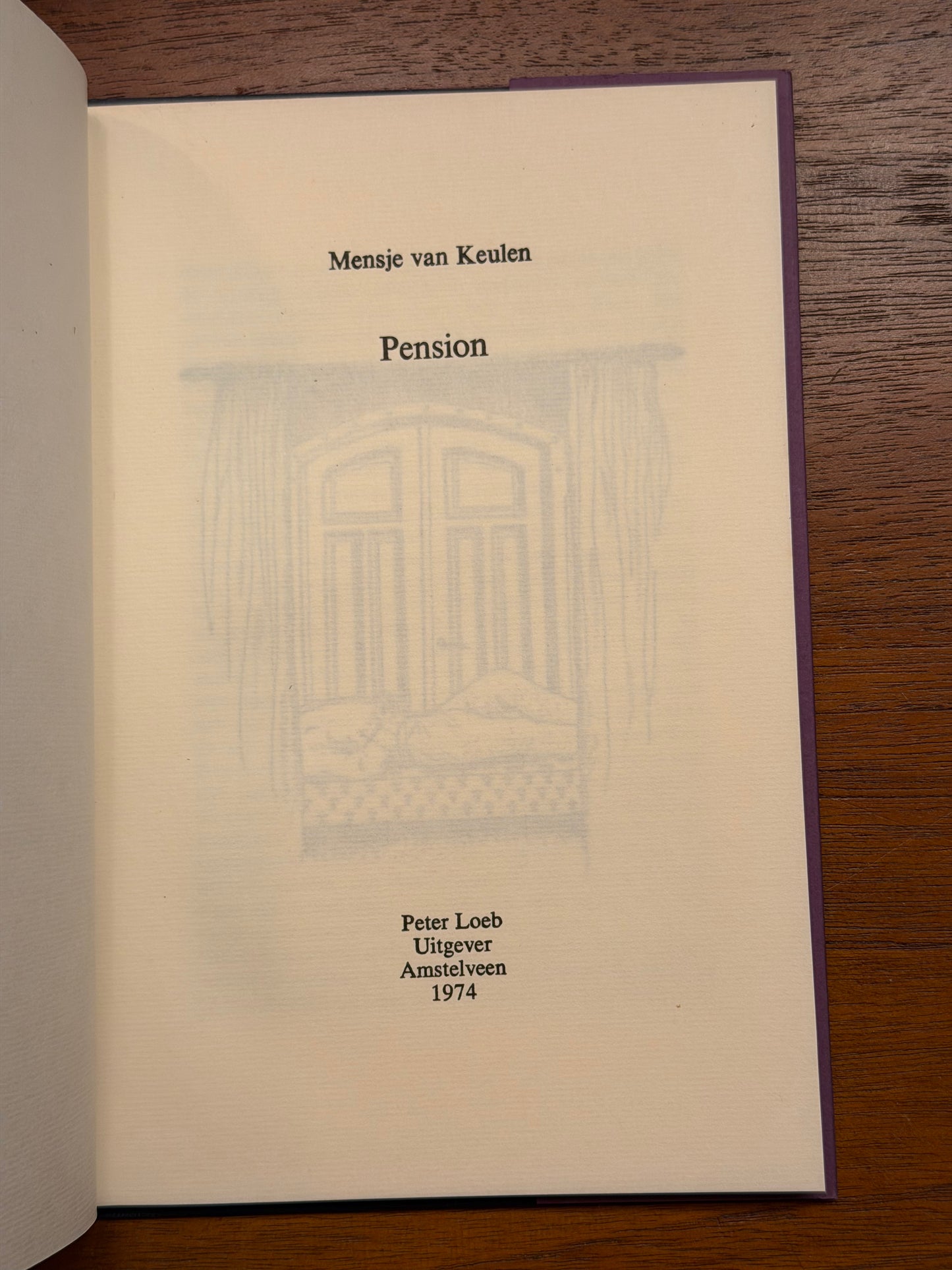 Mensje van Keulen, Pension. Peter Loeb Vitgever Amstelveen 1974