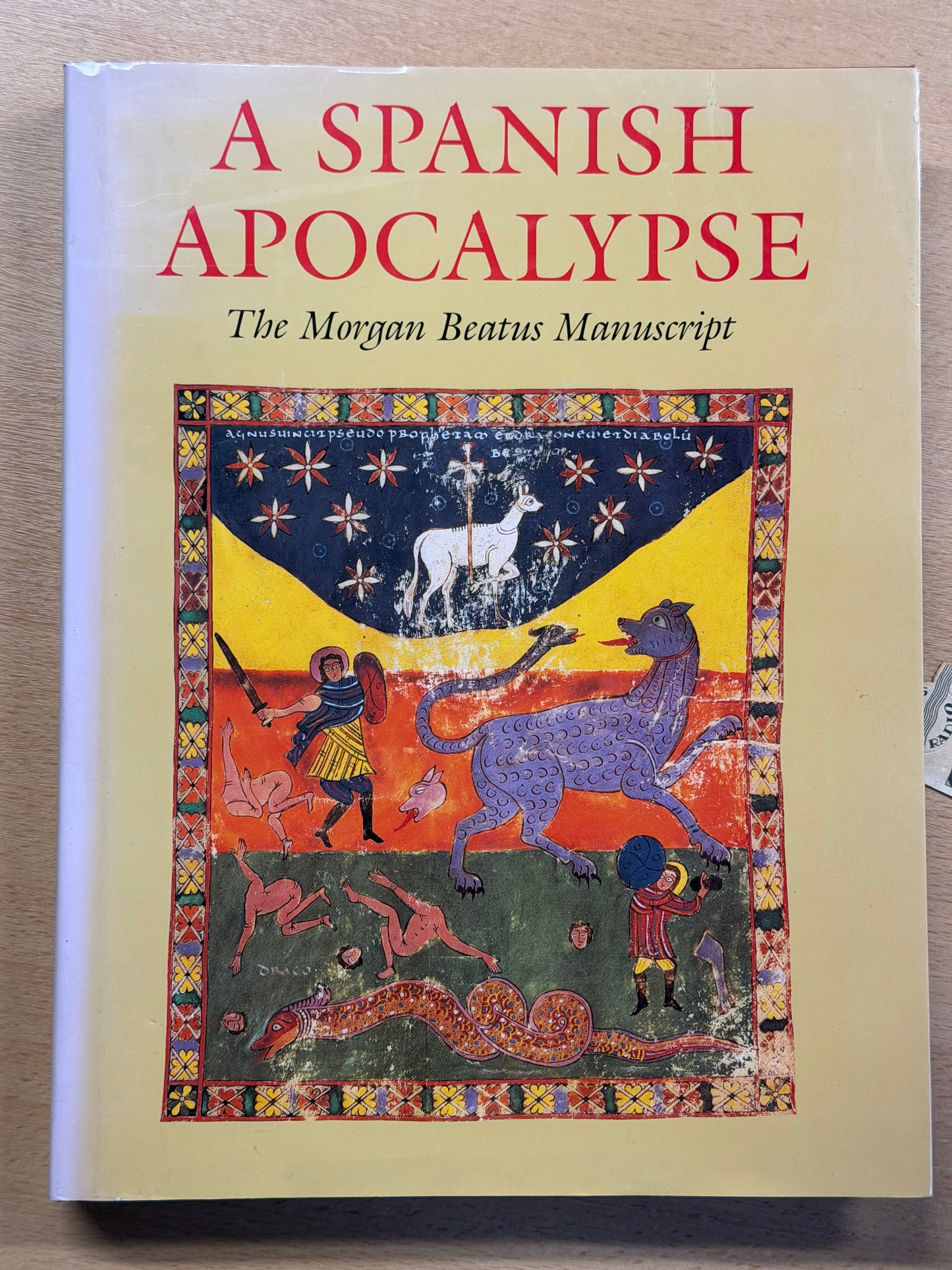 A SPANISH APOCALYPSE The Morgan Beatus Manuscript