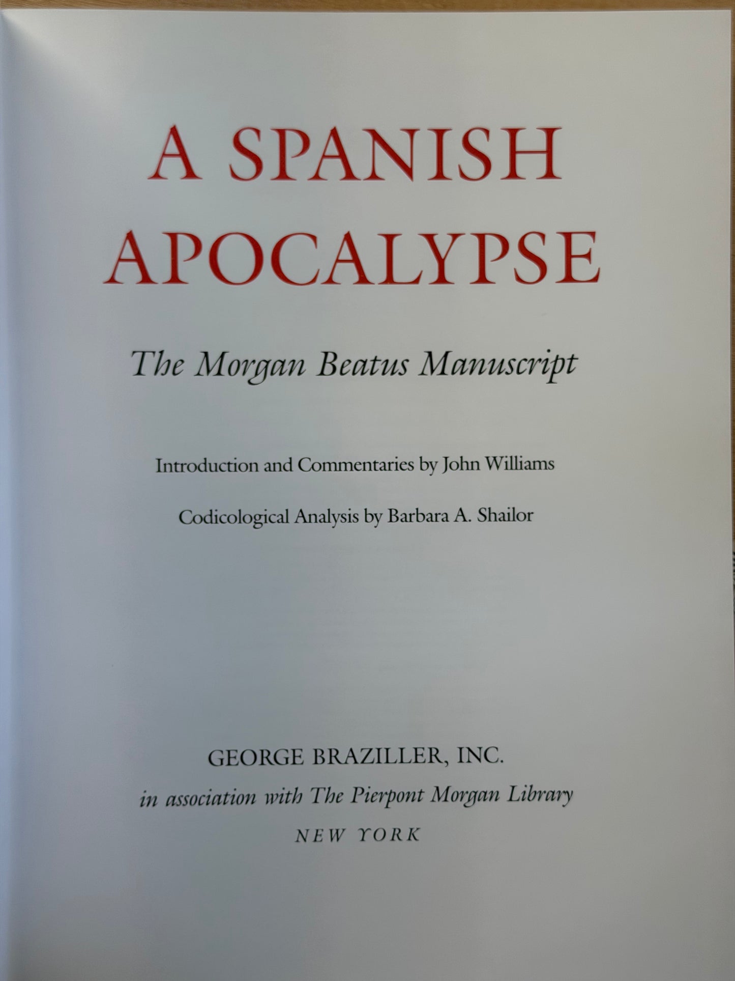 A SPANISH APOCALYPSE The Morgan Beatus Manuscript