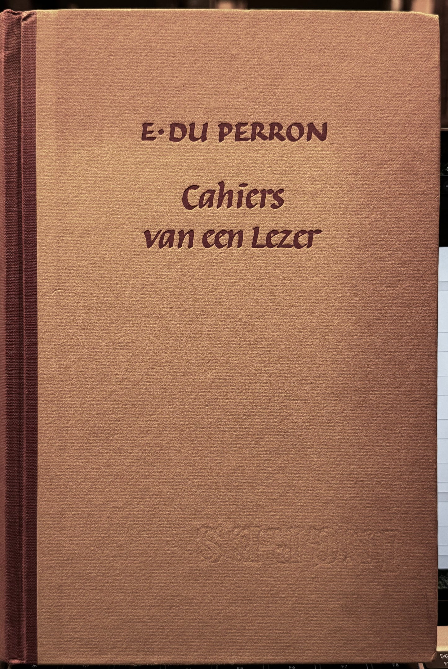 E. du Perron, Cahiers van een lezer. 's-Gravenhage, A.A.M. Stols, 1946