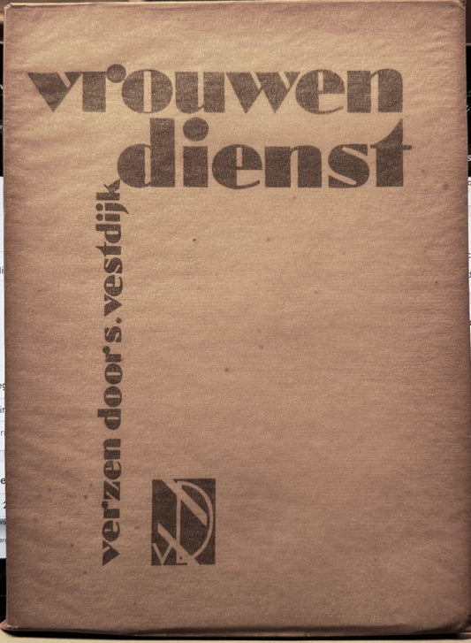 Simon Vestdijk, Vrouwendienst. Verzen. Rotterdam, Nijgh en Van Ditmar, 1934