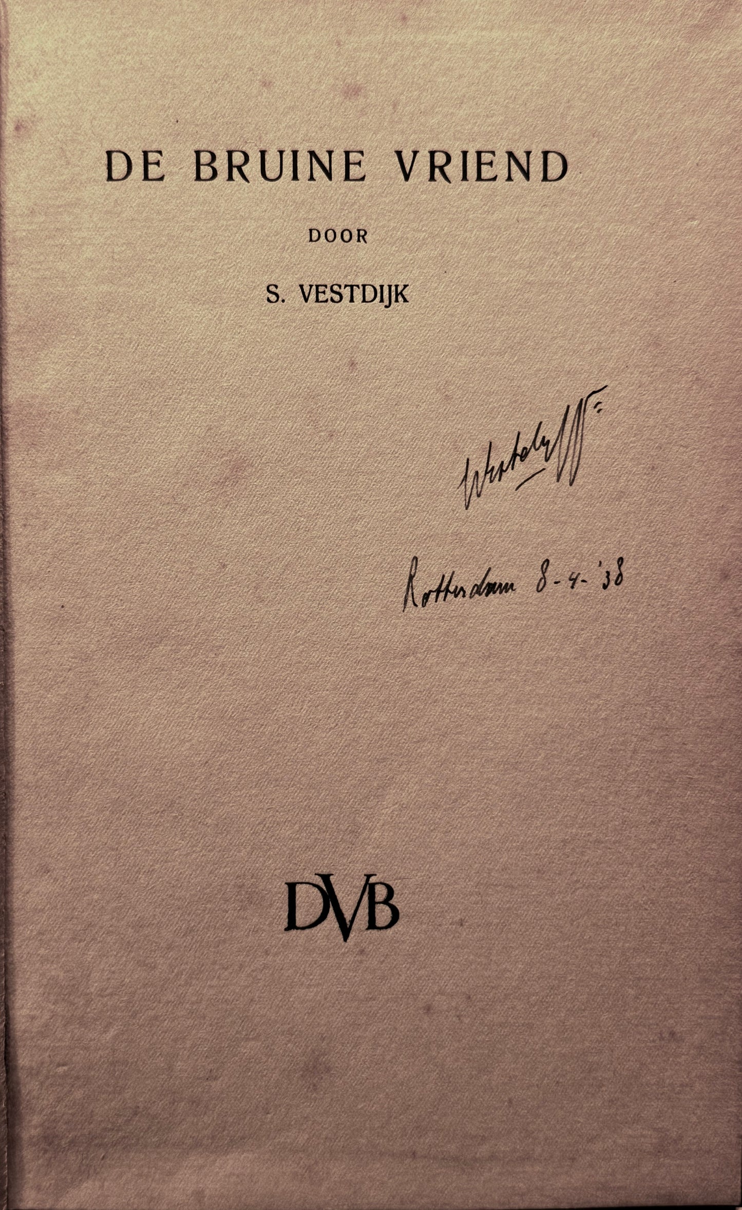 Simon Vestdijk, De bruine vriend. DVB [1938]