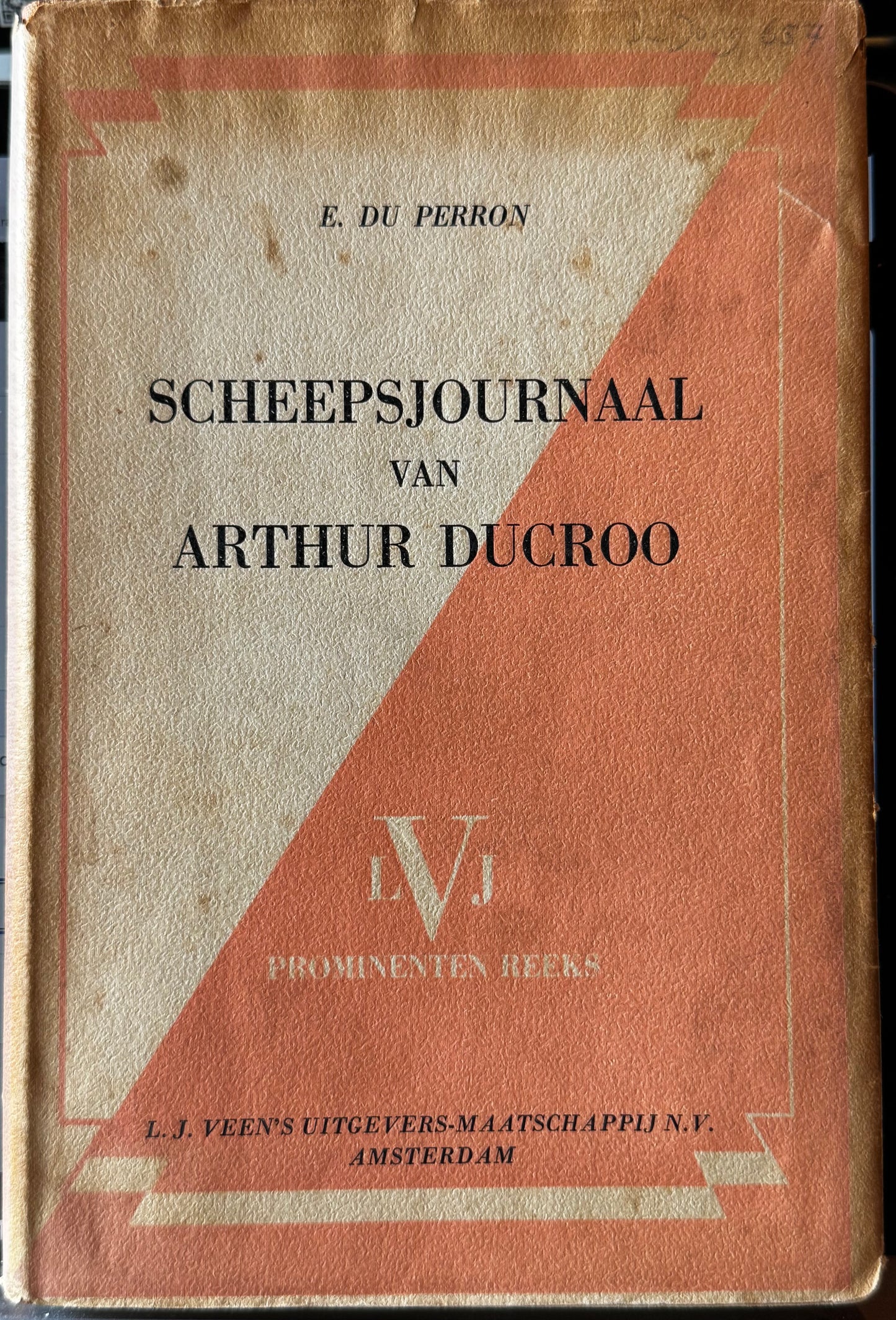 Edgar du Perron, Scheepsjournaal van Arthur Ducroo. Amsterdam, L.J. Veen, [1943]
