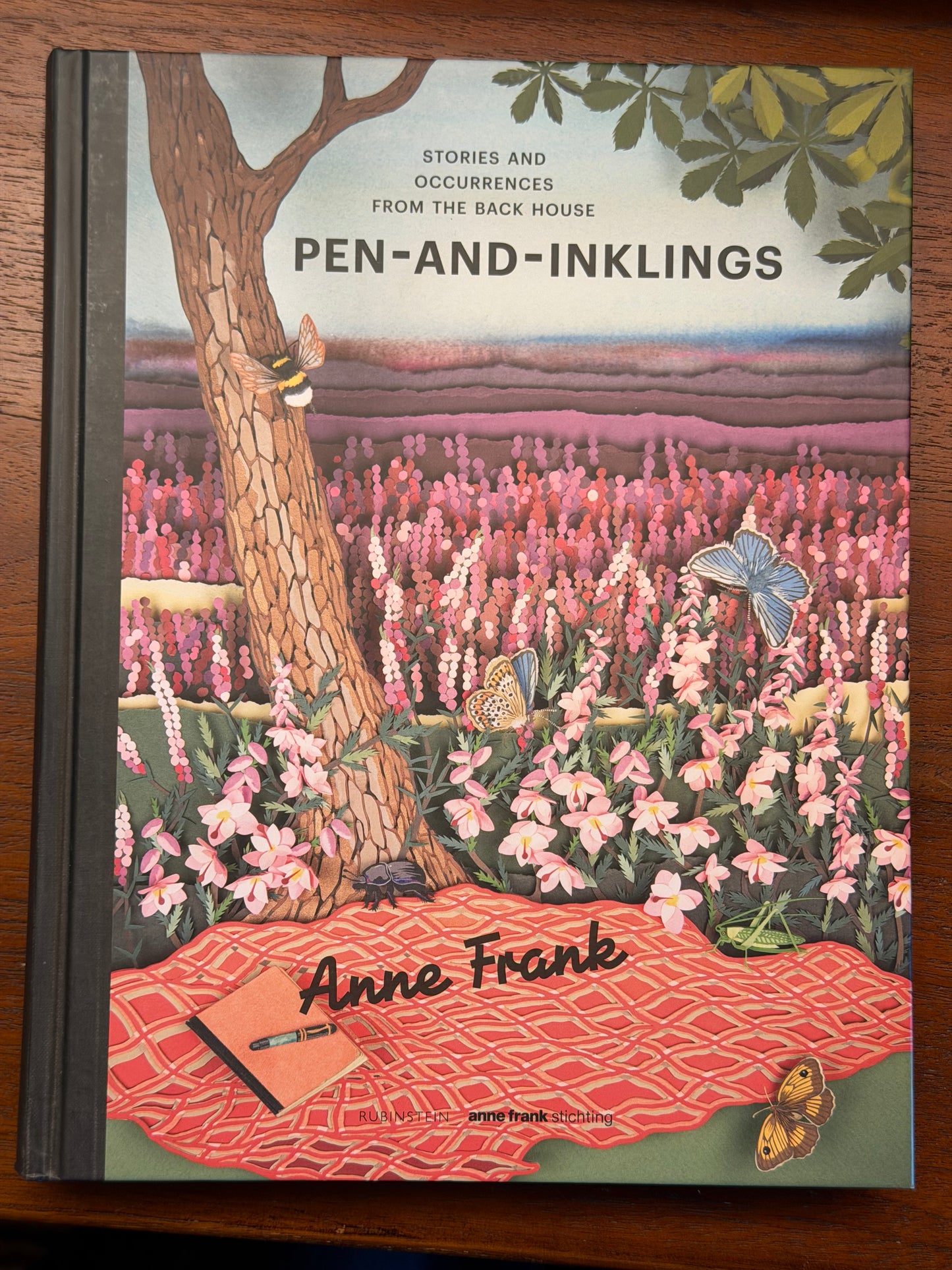 PEN-AND-INKLINGS. STORIES AND OCCURRENCES FROM THE BACK HOUSE. Anne Frank. ORIGINAL TEXT TRANSLATED AND EDITED BY SAM GARRETT