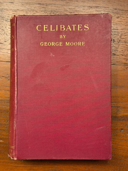 [Louis Couperus] CELIBATES BY GEORGE MOORE. 1895