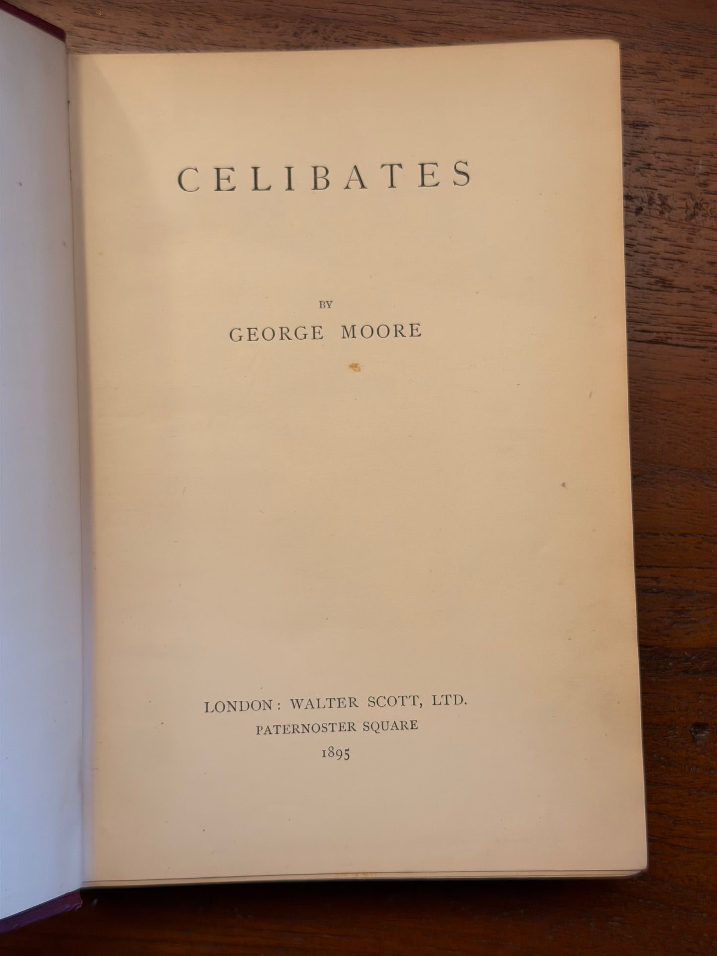 [Louis Couperus] CELIBATES BY GEORGE MOORE. 1895