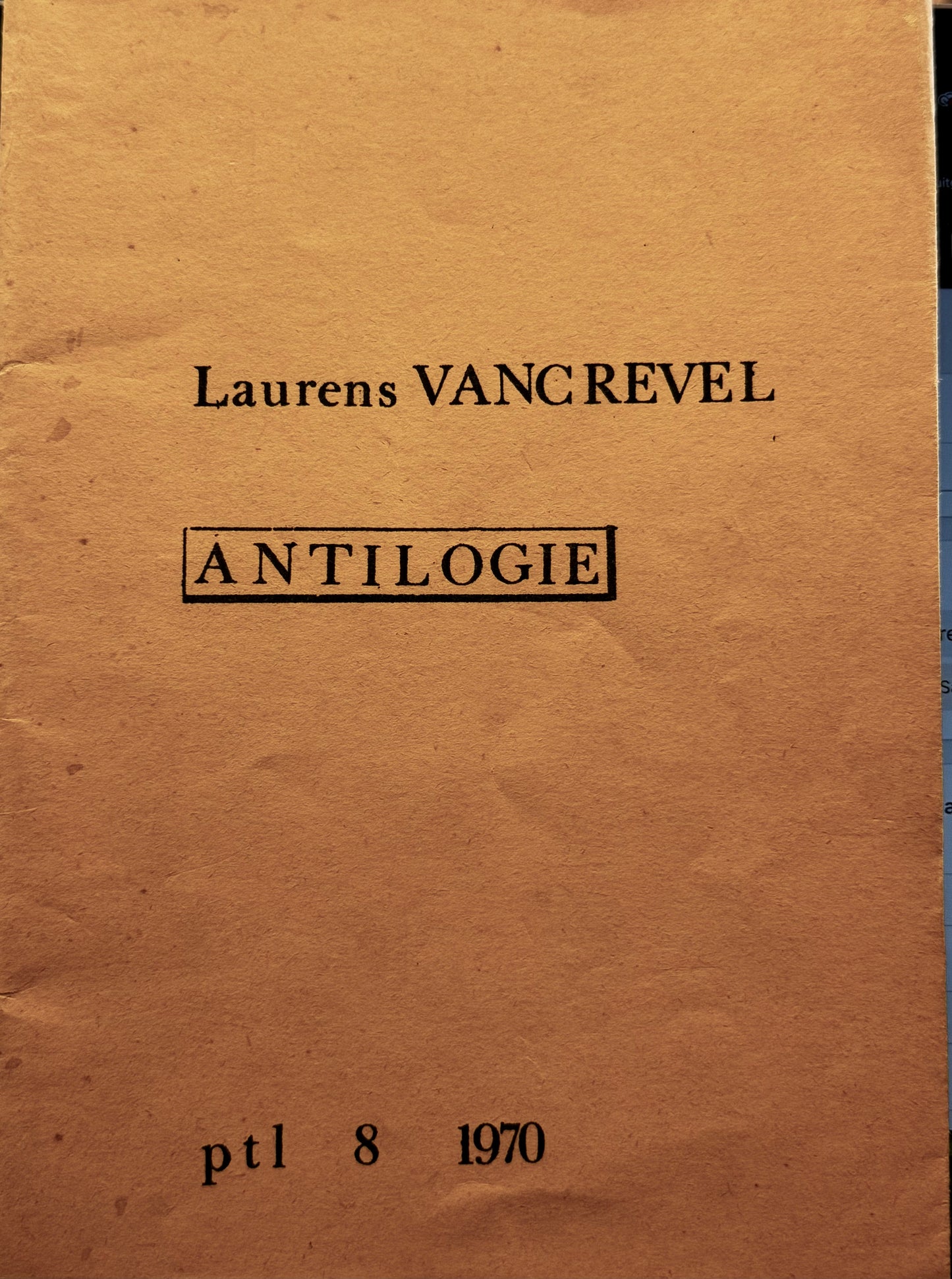 Laurens Vancrevel, Antilogie. 1970