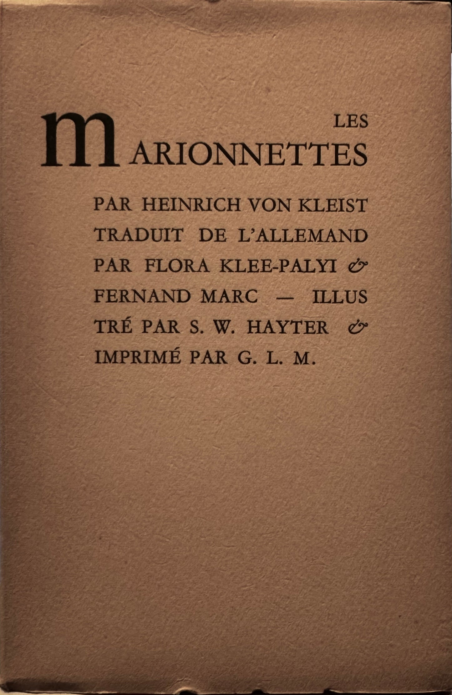 Heinrich von Kleist, Les Marionettes. Paris, GLM, 1947