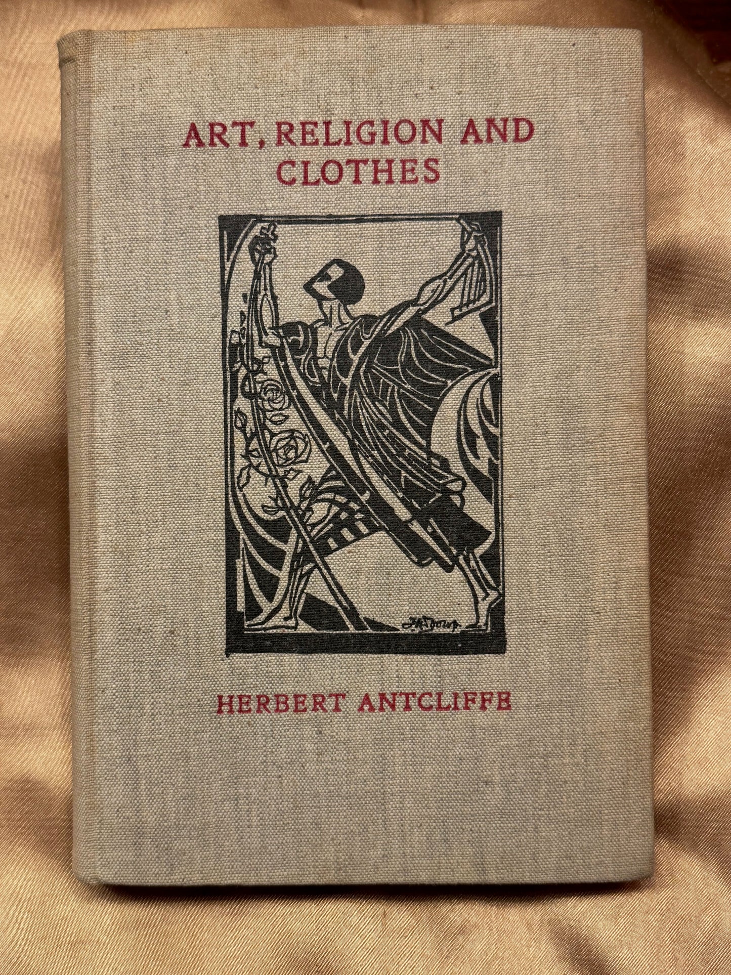 [Jan Toorop] Herbert Antcliffe. Art, Religion And Clothes. Den Haag, Ten Hagen, 1926.