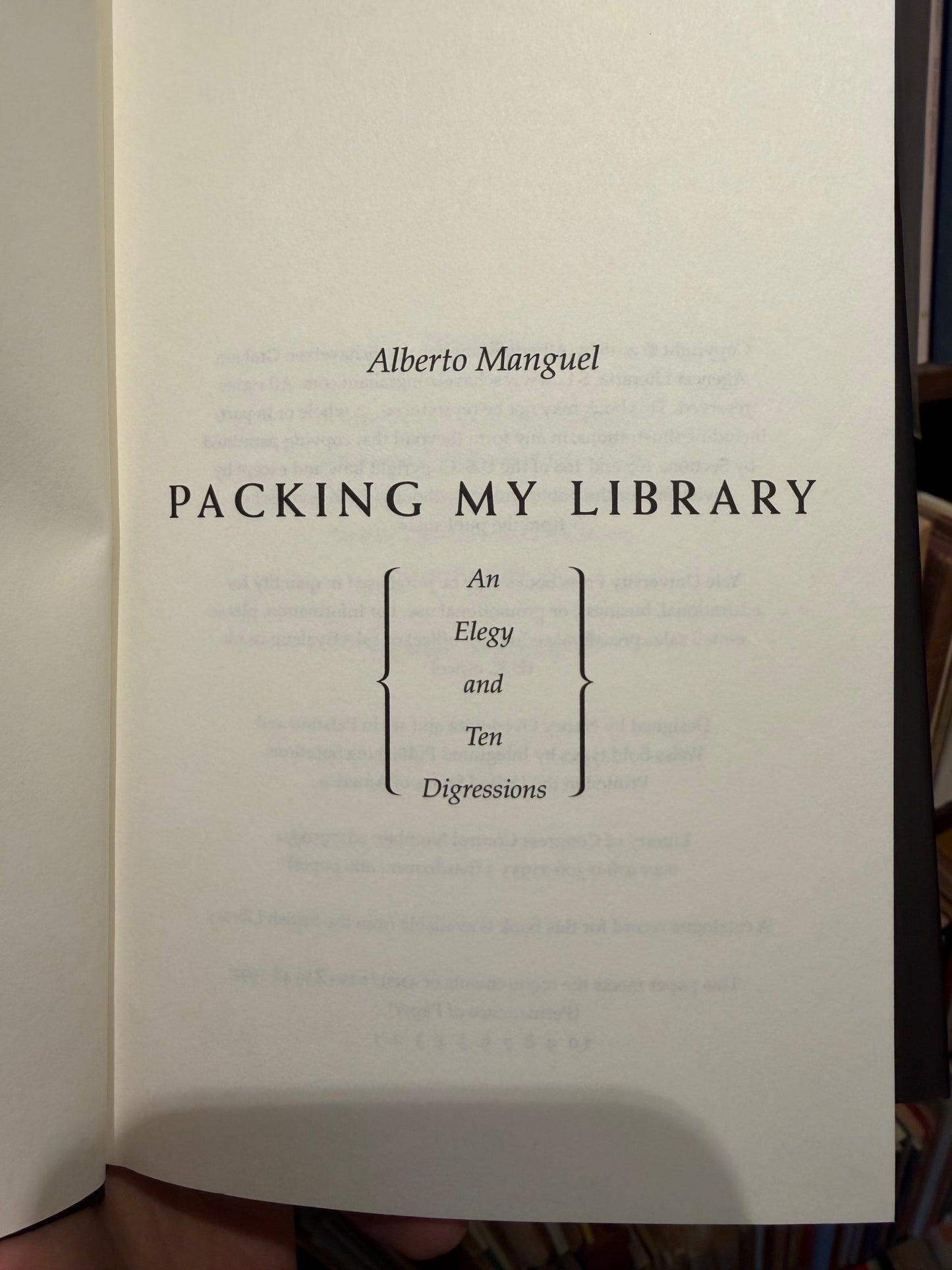 Alberto Manguel. PACKING MY LIBRARY