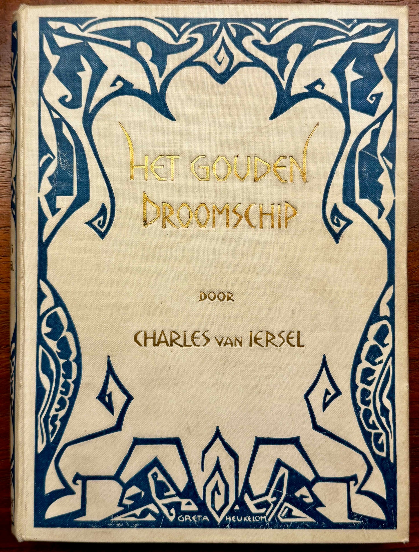 [Louis Couperus] Iersel, Charles van Het gouden droomschip. Amsterdam, Van Holkema & Warendorf, 1919.