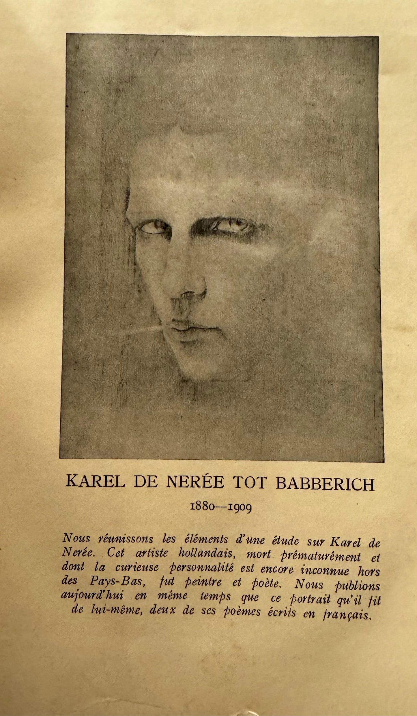Nerée tot Babberich, Carel de ‘Deux poemes’, & Nandor de Solpray ‘Carel de Nerée: Peintre et Poet’, in: La Revue de Hollande, 1916-I, p. 854-855 & 1442-1447.