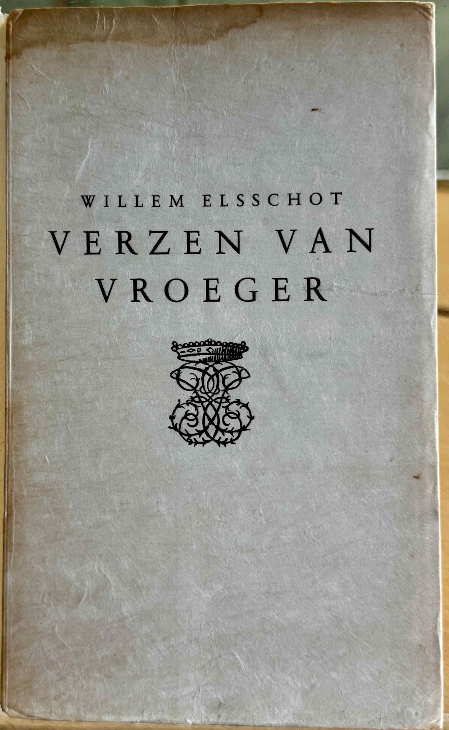 [LUXE] Elsschot, Willem Verzen van vroeger. Haarlem, Enschede, 1934.