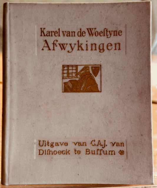 [LUXE] Woestijne, Karel van Afwijkingen. Bussum, Van Dishoeck, 1910.