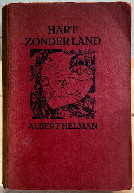 [LUXE] Helman, Albert Hart zonder land. Maastricht, De Gemeenschap/Nypels, 1929.