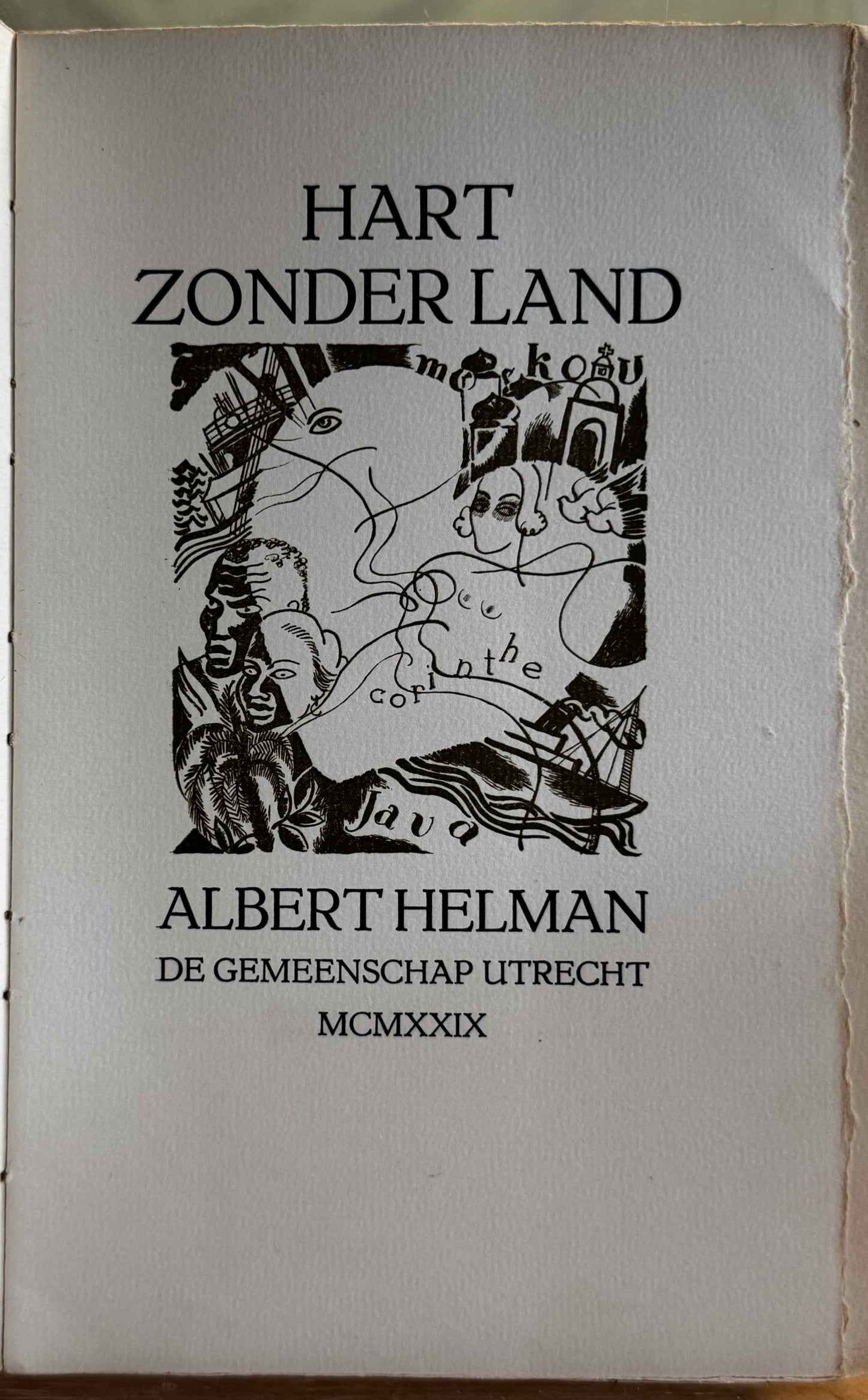 [LUXE] Helman, Albert Hart zonder land. Maastricht, De Gemeenschap/Nypels, 1929.