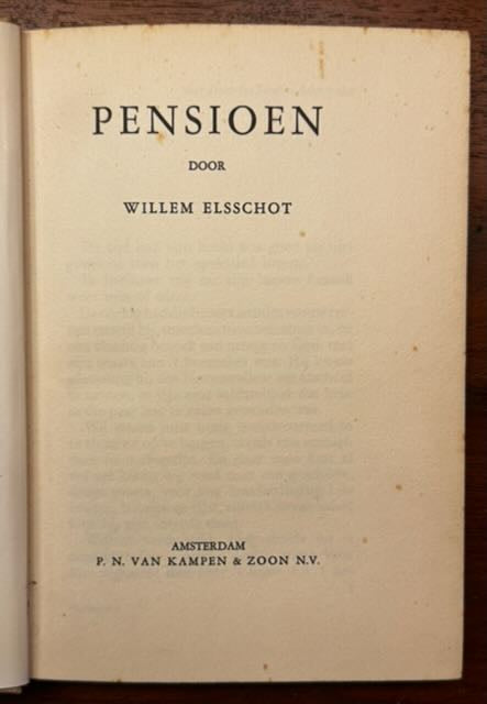 [Gesigneerd] Elsschot, Willem Pensioen. Amsterdam, Van Kampen, z.j. [1937]