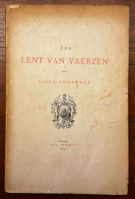 Couperus, Louis Een lent van vaerzen. Utrecht, Beijers, 1884.