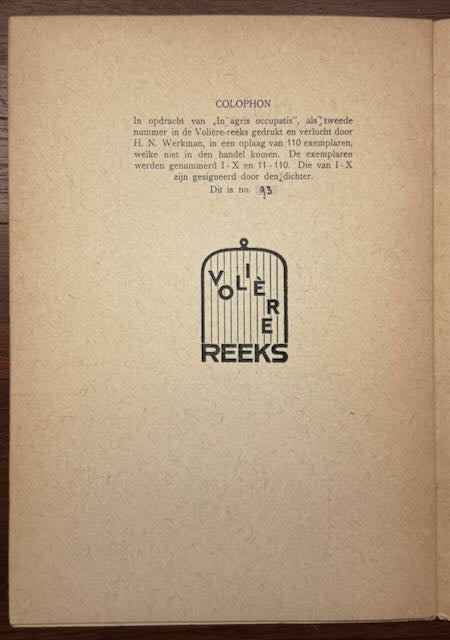 [H.N. Werkman] Achterberg, Gerrit Meisje. [Groningen], Volière Reeks, In agris occupatis, 1944.