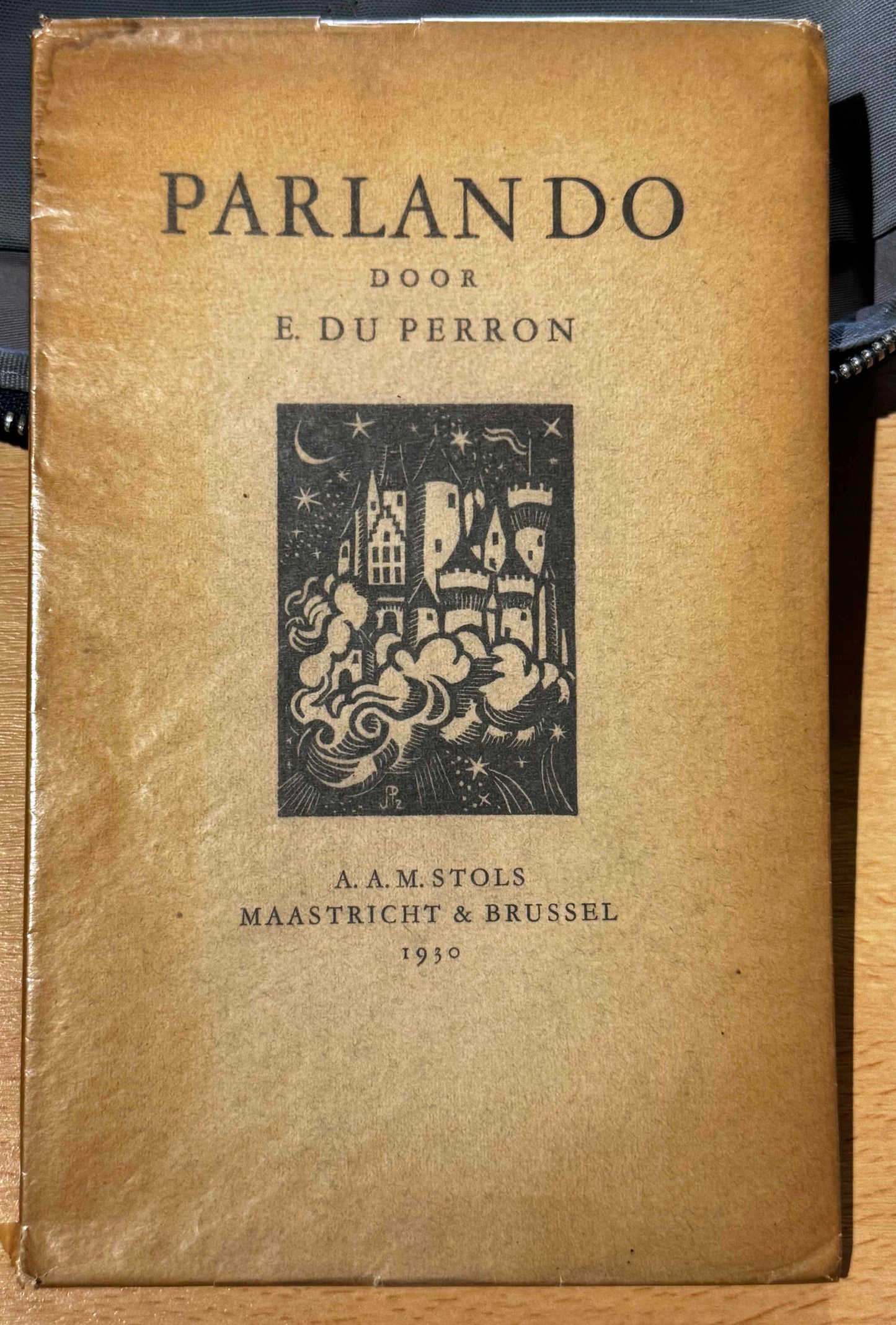 E.du Perron. Parlando. Maastricht &amp; Brussel, A.A.M. Stols, 1930
