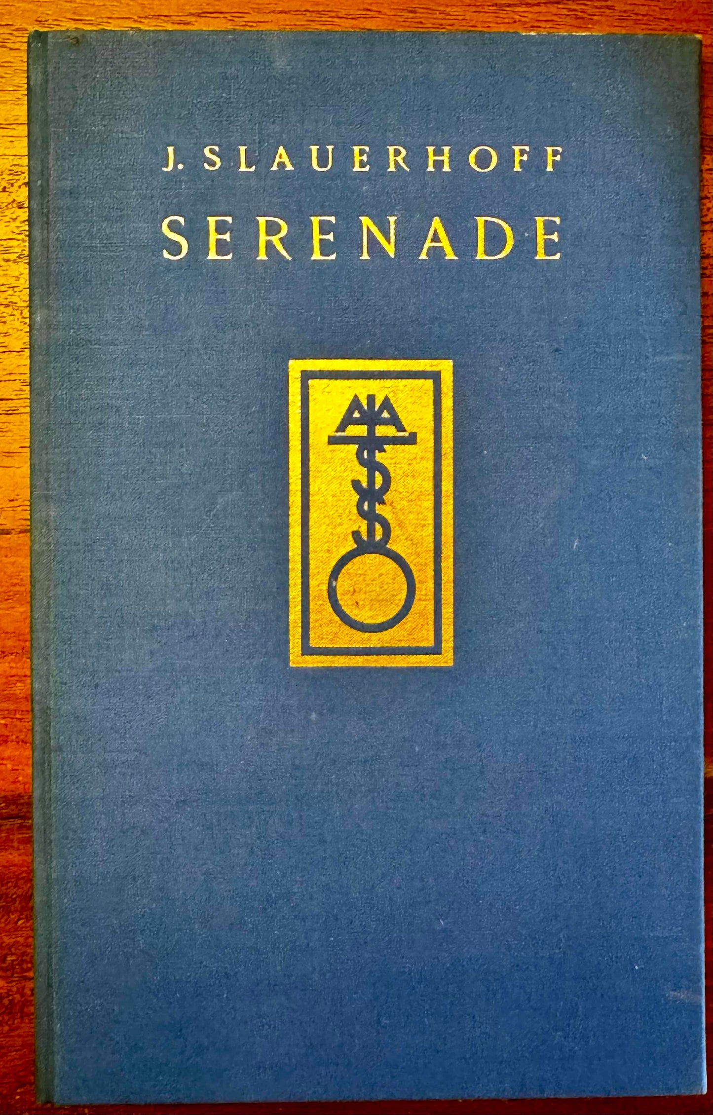 J. Slauerhoff, Serenade. Maastricht & Brussel, 1938