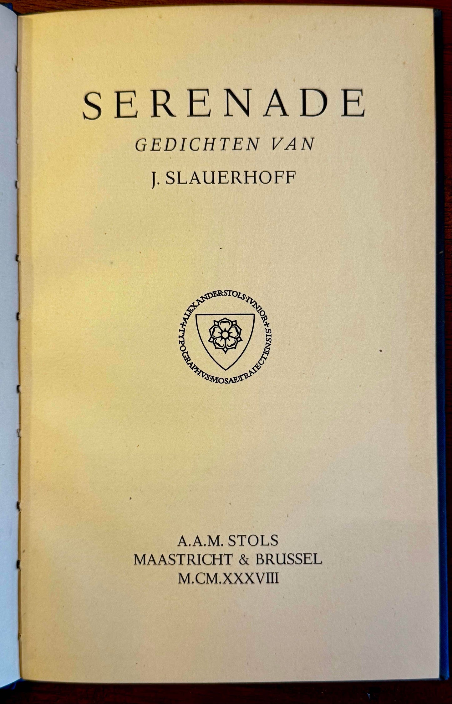 J. Slauerhoff, Serenade. Maastricht & Brussel, 1938