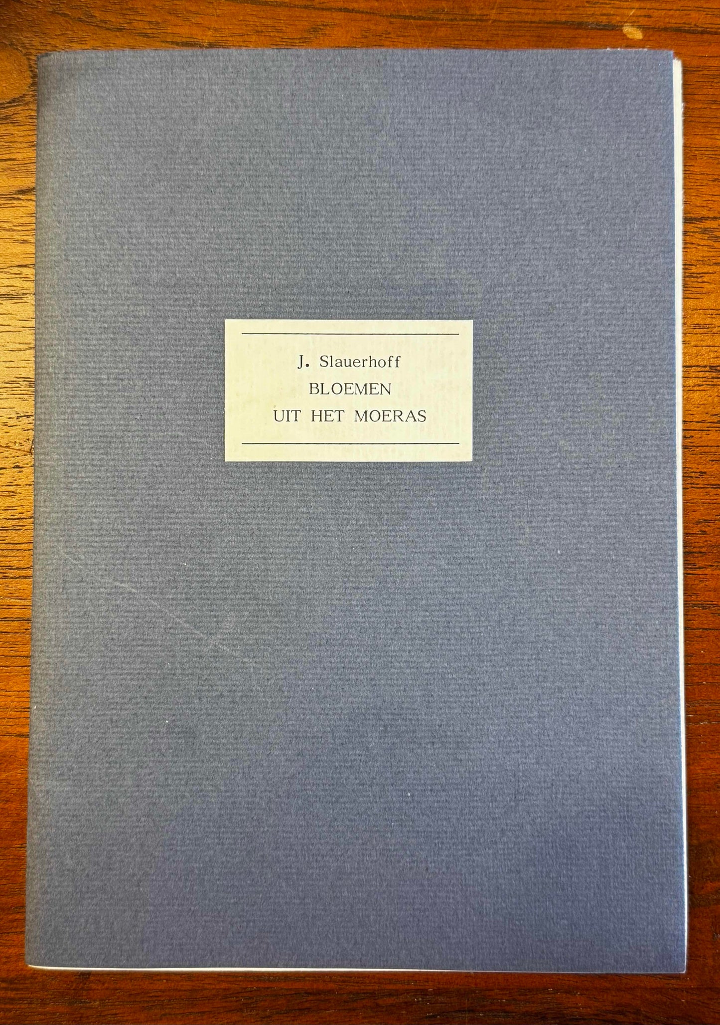 J. Slauerhoff, Bloemen uit het Moeras. Tortuga, De Piratenvlag, 1985