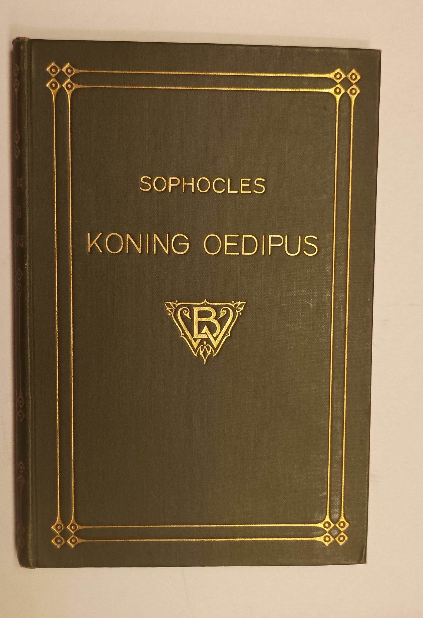 [Gesigneerd] Sophocles. Koning Oedipus (…) vert. d. Willem Royaards.