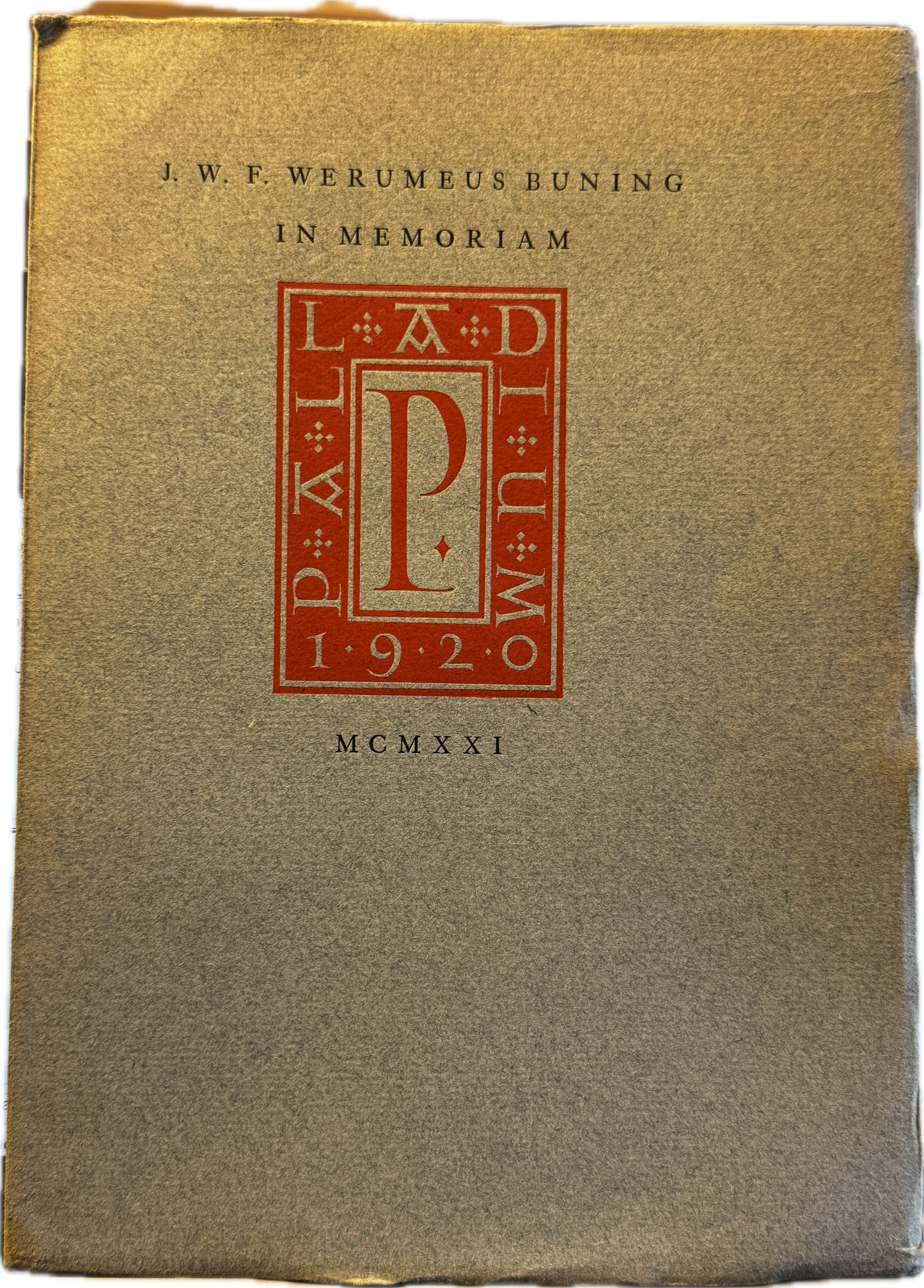 J.W.F. Werumeus Buning, In memoriam. Palladium 1921