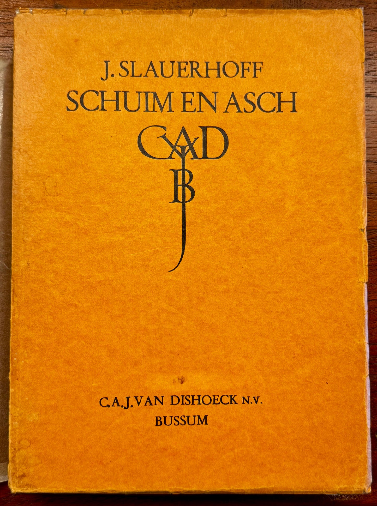 SCHUIM EN ASCH VERHALEN DOOR J. SLAUERHOFF TWEEDE DRUK
