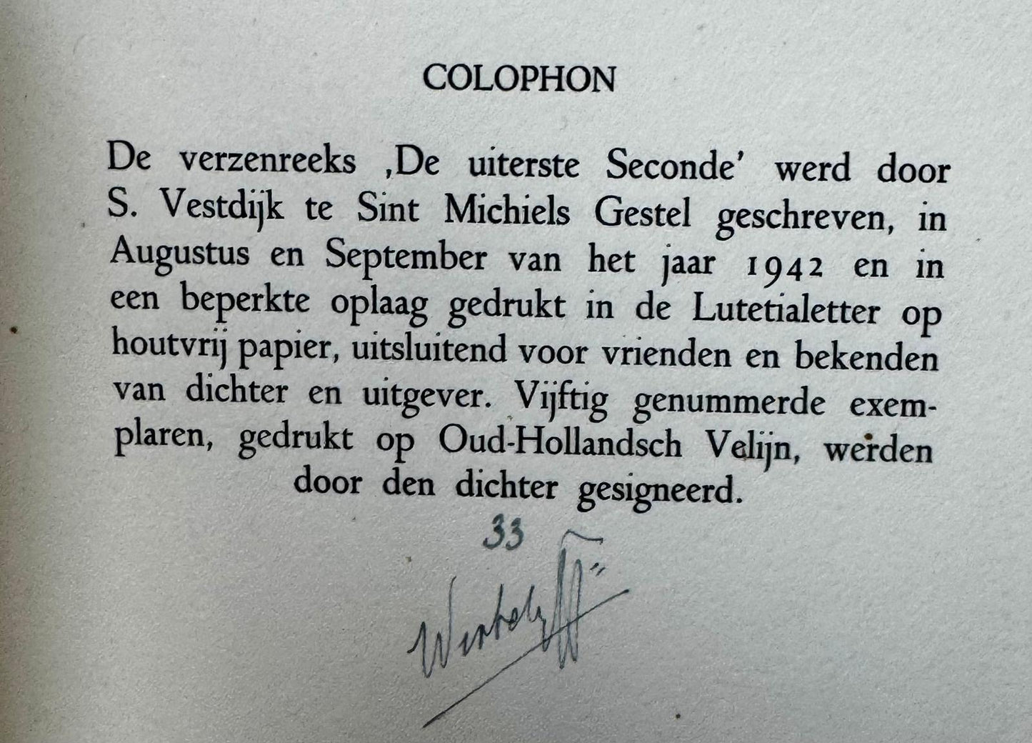 DE UTERSTE SECONDE. S. VESTDUJK.