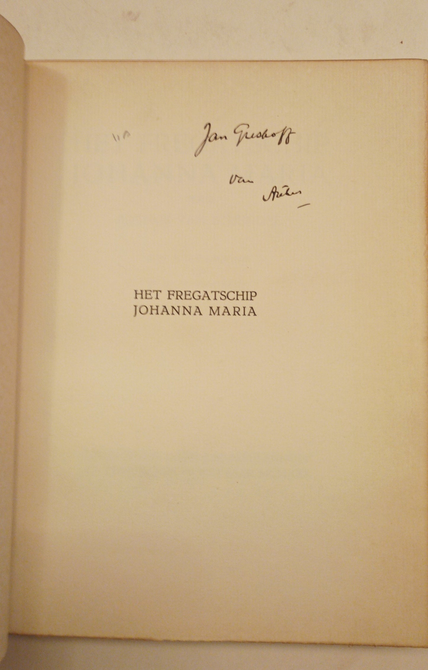 [Luxe. Gesigneerd] Arthur van Schendel. Het fregatschip Johanna Maria.