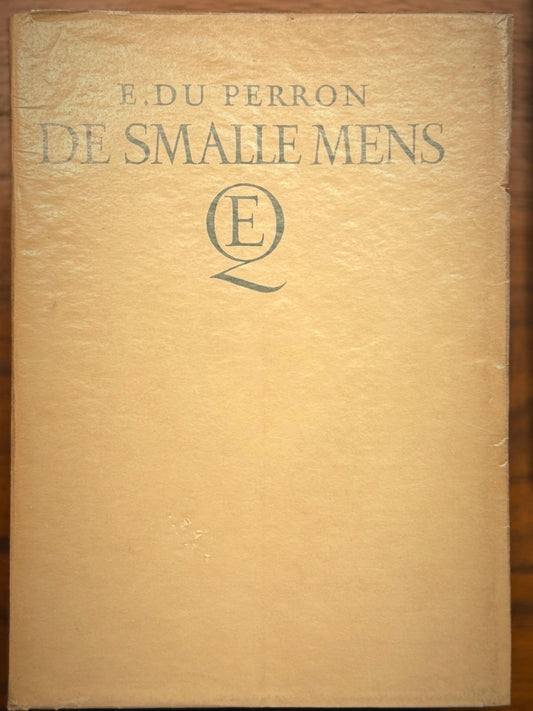 Edgar du Perron. The Narrow Man . Amsterdam, NV EM. Querido's Publishers-Mij, 1934